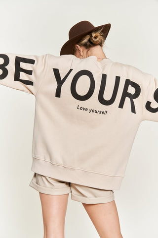 1-LOVE YOURSELF BE YOURSELF BOYFRIEND CREW NECK SWEATSHIRT